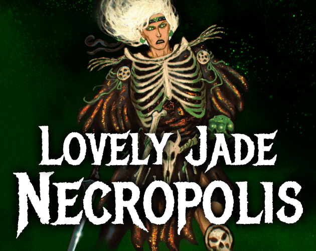 Review: Lovely Jade Necropolis